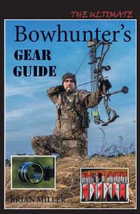 Bowhunter's GEAR GUIDE